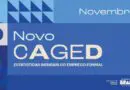 Novo Caged: Panambi fechou 182 postos de trabalho no mês de novembro