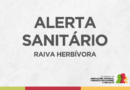 Secretaria da Agricultura emite alerta sanitário para raiva dos herbívoros em Tiradentes do Sul e São Nicolau