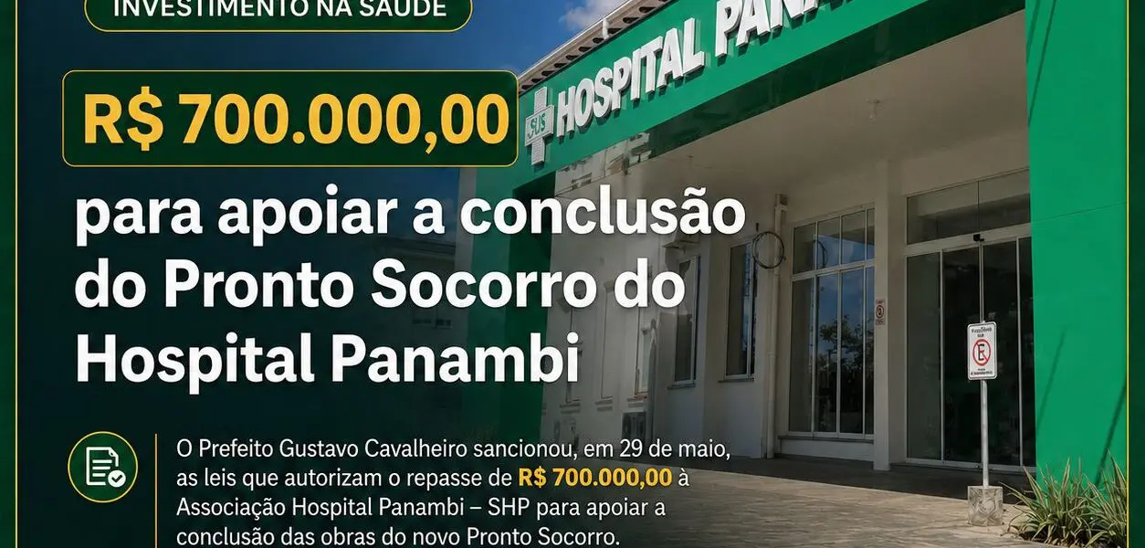 Prefeito Gustavo Cavalheiro destina 700 mil reais para apoiar conclusão das obras do Pronto Socorro do Hospital Panambi