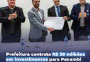 Prefeitura contra R$ 30 milhões em investimentos para Panambi